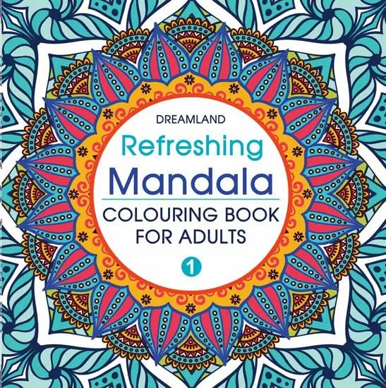 Dreamland Publications Refreshing Mandala- Colouring Book For Adults Book 1